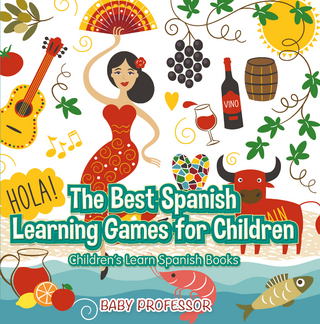 The Best Spanish Learning Games for Children | Children's Learn Spanish Books