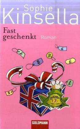 Fast geschenkt - Sophie Kinsella
