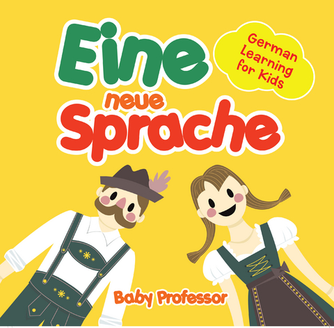Eine neue Sprache | German Learning for Kids - Baby Professor