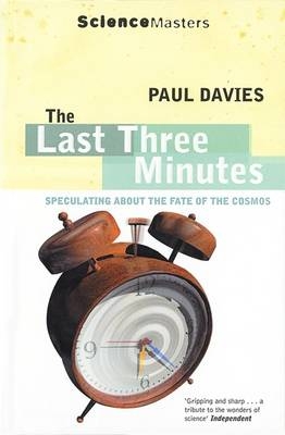 The Last Three Minutes - P. C. W. Davies