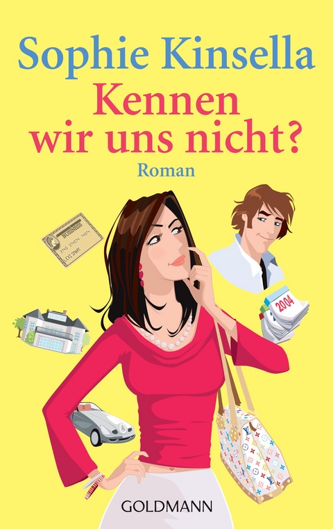 Kennen wir uns nicht? - Sophie Kinsella