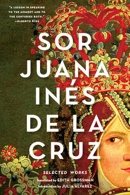 Sor Juana In&eacute;s de la Cruz - Juana In&eacute;s de la Cruz