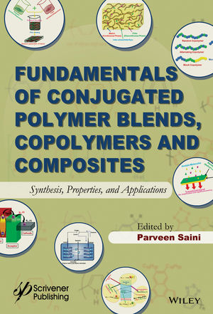 Fundamentals of Conjugated Polymer Blends, Copolymers and Composites - 