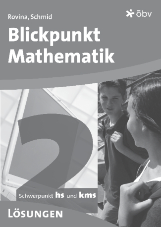 Blickpunkt Mathematik 2, Schwerpunkt HS, L&ouml;sungen
