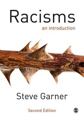 Racisms -  Steve Garner