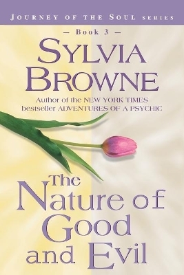 The Nature Of Good And Evil