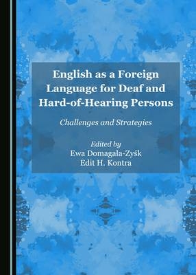 English as a Foreign Language for Deaf and Hard-of-Hearing Persons - 