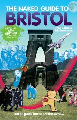 The Naked Guide to Bristol