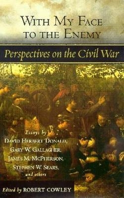 With My Face to the Enemy