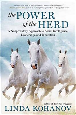 The Power of the Herd - Linda Kohanov
