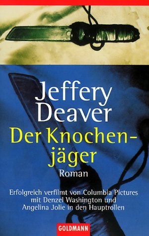 Der Knochenj&auml;ger - Jeffery Deaver