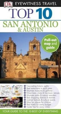 Top 10 San Antonio & Austin