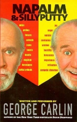 Napalm & Silly Putty - George Carlin