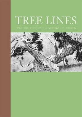 Tree Lines -  Michael P. Cohen,  Valerie P Cohen