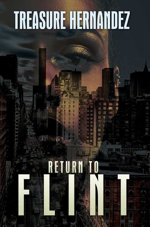 Return to Flint - Treasure Hernandez
