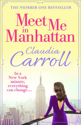 Meet Me In Manhattan - Claudia Carroll