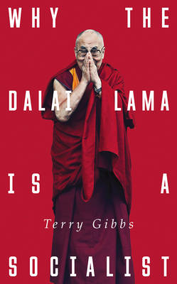 Why the Dalai Lama is a Socialist
