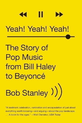 Yeah! Yeah! Yeah! - Bob Stanley