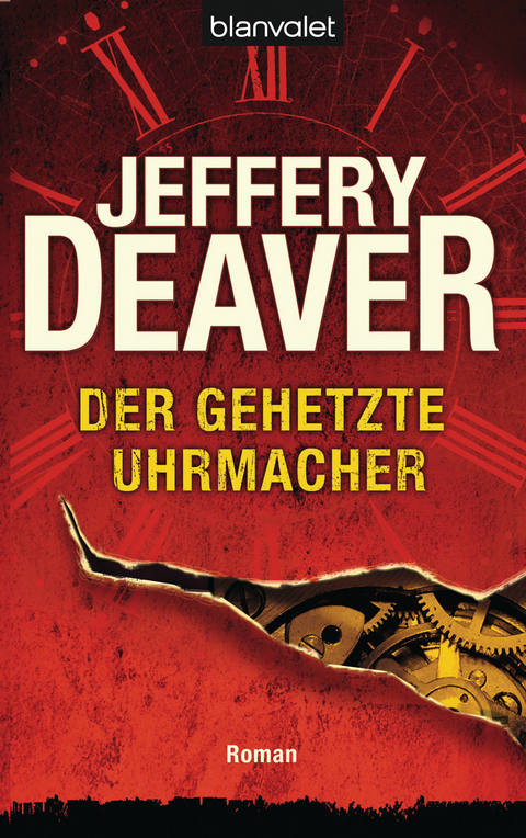 Der gehetzte Uhrmacher - Jeffery Deaver