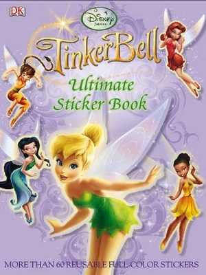 Tinker Bell Ultimate Sticker Book - Lucy Dowling