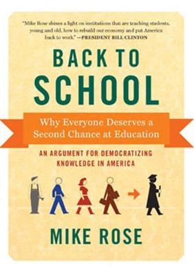 Back To School - Mike Rose