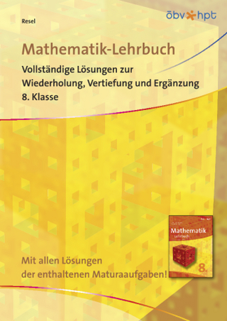 Mathematik-Lehrbuch, vollständige Lösungen zur Wiederholung, Vertiefung und Ergänzung, 8. Klasse