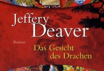 Das Gesicht des Drachen - Jeffery Deaver