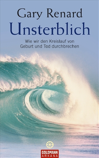 Unsterblich - Gary Renard