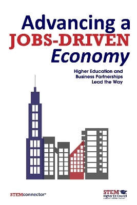 Advancing a Jobs-Driven Economy