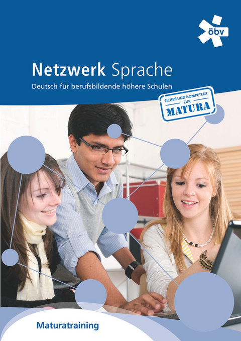 Netzwerk Sprache, Maturatraining - Brigitte Benischke, Waltraud Mayr