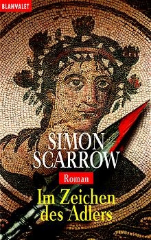 Im Zeichen des Adlers - Simon Scarrow