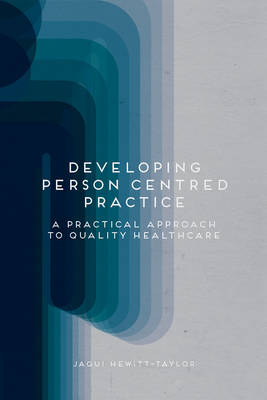 Developing Person-Centred Practice