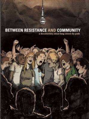 Between Resistance and Community - Ben Holtzman
