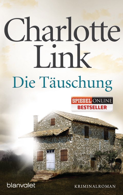 Die T&auml;uschung - Charlotte Link