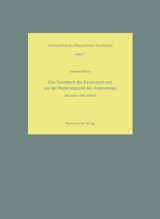 Das Totenbuch des Pa-en-nesti-taui aus der Regierungszeit des Amenemope (pLondon BM 10064)