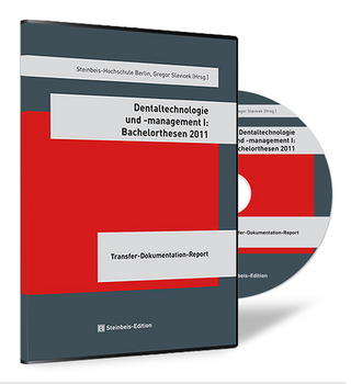 Dentaltechnologie und -management I: Bachelorthesen 2011