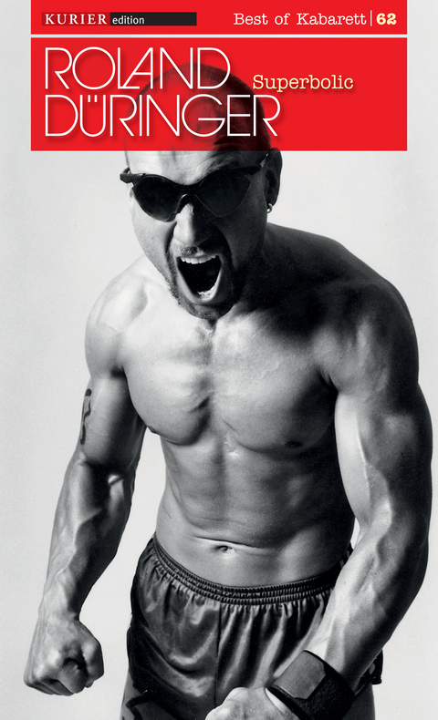 Superbolic - Roland D&uuml;ringer