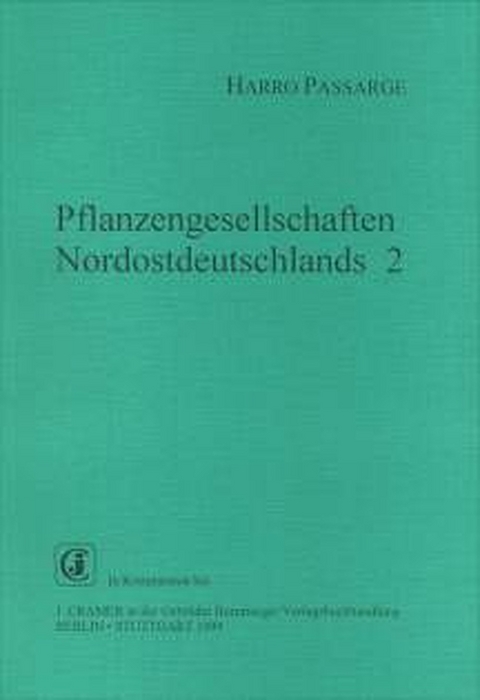 Pflanzengesellschaften Norddeutschlands - Harro Passarge