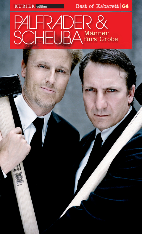 M&auml;nner f&uuml;r's Grobe - Robert Palfrader, Florian Scheuba