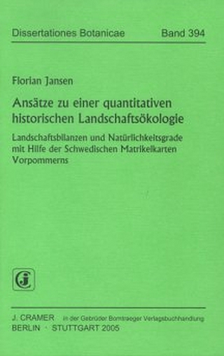 Ansätze zu einer quantitativen historischen Landschaftsökologie