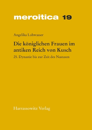 Die königlichen Frauen im antiken Reich von Kusch