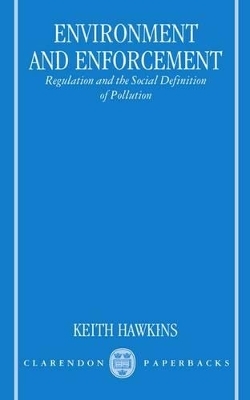 Environment and Enforcement