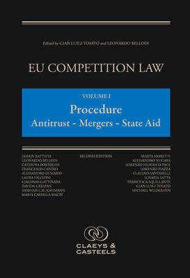 EU Competition Law Volume I: Procedure - 