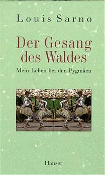 Der Gesang des Waldes