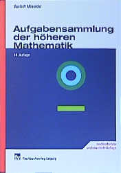 Aufgabensammlung der höheren Mathematik