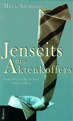 Jenseits des Aktenkoffers