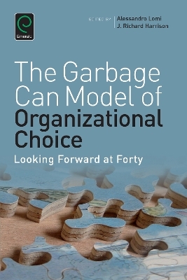 Garbage Can Model of Organizational Choice - 
