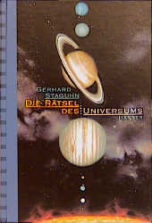 Die R&auml;tsel des Universums - Gerhard Staguhn