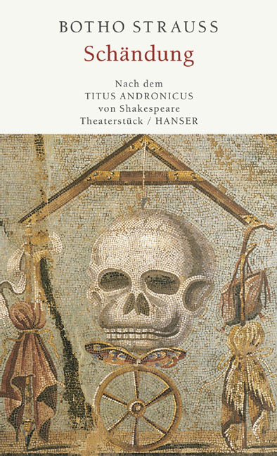 Sch&auml;ndung - Botho Strau&szlig;