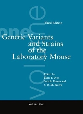 Genetic Variants and Strains of the Laboratory Mouse - 